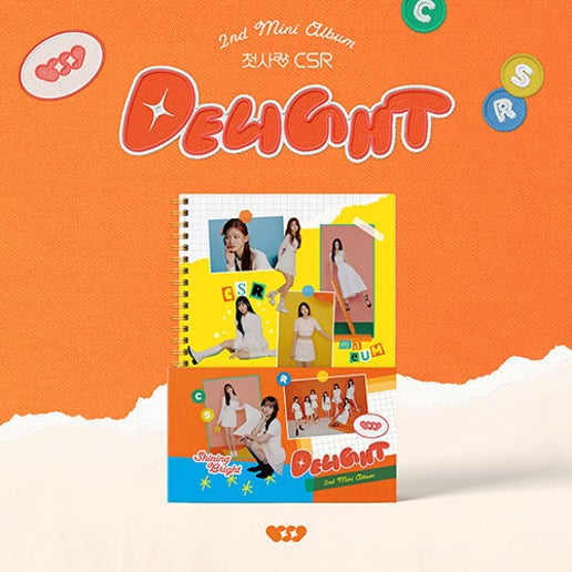 CSR - DELIGHT [2nd Mini Album]