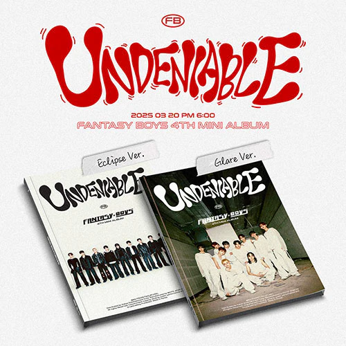 FANTASY BOYS - UNDENIABLE [4th Mini Album]