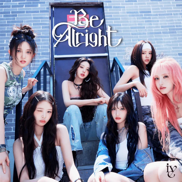 IVE - Be Alright [3rd JP EP Album - Regular Edition]