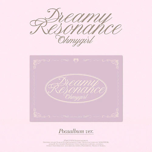 OH MY GIRL - Dreamy Resonance [10th Mini Album - POCA Ver.]