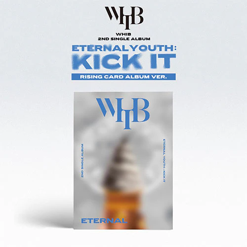 WHIB - Eternal Youth : Kick It [2nd Single Album - Rising Ver.] - Image 2