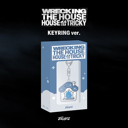 xikers - HOUSE OF TRICKY : WRECKING THE HOUSE [6th Mini Album - Keyring Ver.]