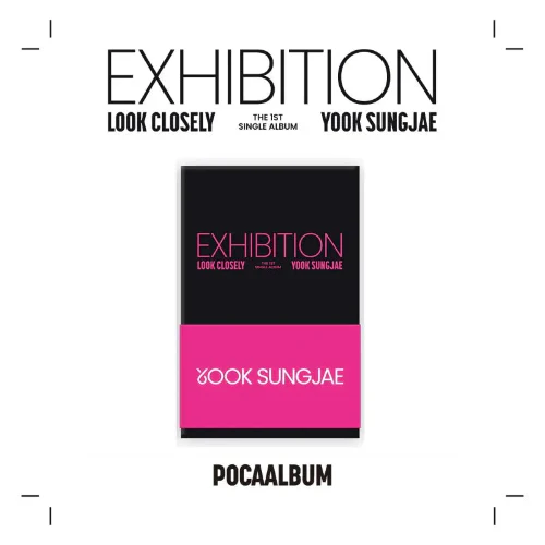 YOOK SUNGJAE - EXHIBITION : Look Closely [1st Single Album - POCA Ver.] - Image 3