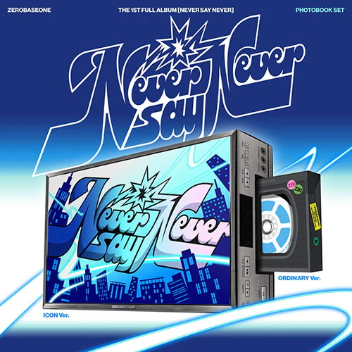 ZEROBASEONE - NEVER SAY NEVER [1st Album - Photobook Ver.]